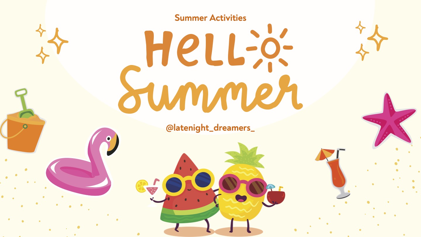 ☀️ Dreamy Days of Summer: 20 Fun & Cozy Things To Do With Your Littles While School's Out
